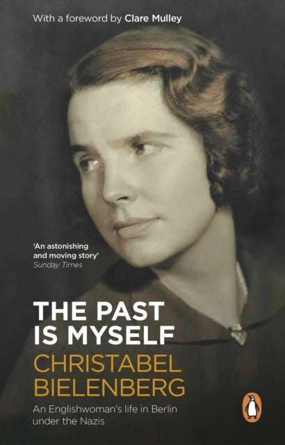 Book cover of: Past Is Myself. By: Christabel Bielenberg