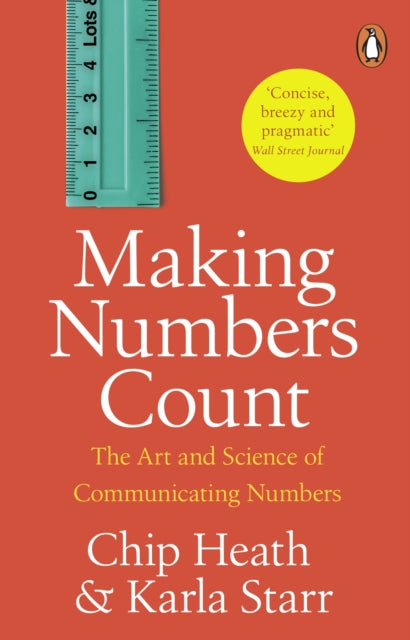 Book cover of: Making Numbers Count. By: Chip Heath