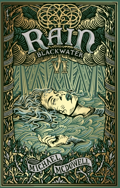 Blackwater VI: Rain, The Blackwater Saga