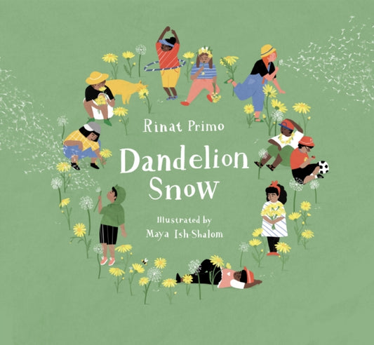 Book cover of: Dandelion Snow. By: Primo Rinat
