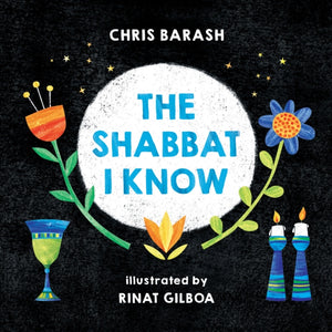 The Shabbat I Know