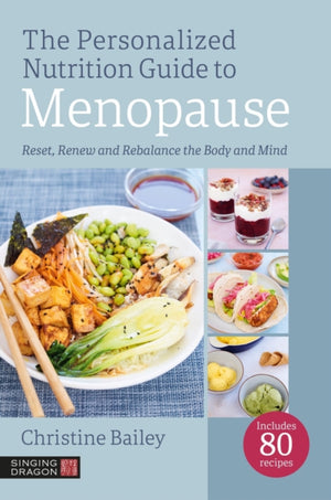 The Personalized Nutrition Guide to Menopause