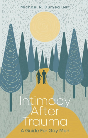 Intimacy After Trauma