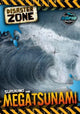 Book cover of: Surviving the Megatsunami. By: Madeline Tyler; Jasmine Pointer