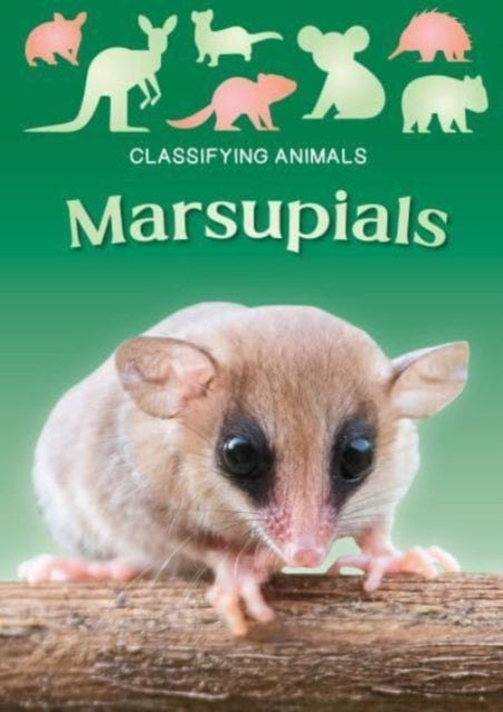 Book cover of: Marsupials. By: Madeline Tyler; Danielle Webster-Jones