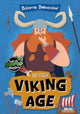 Book cover of: In the Viking Age. By: Shalini Vallepur; Noah Leatherland; Jasm