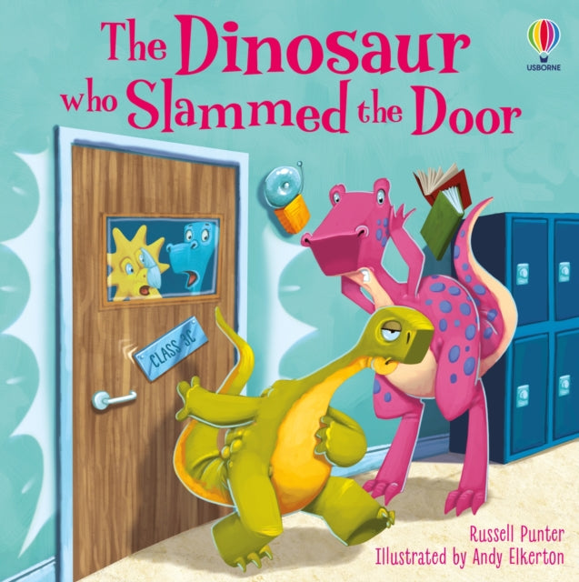 Book cover of: Dinosaur who Slammed the Door picture book