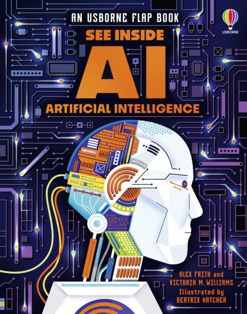 Book cover of: See Inside AI. By: FRITH, ALEX