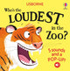 Book cover of: Who's the Loudest in the Zoo?