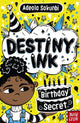 Destiny Ink: Birthday Secret 9781805131335 SOKUNBI, ADEOLA