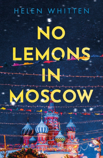 Book cover of: No Lemons in Moscow. By: Helen Whitten