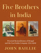 Book cover of: Five Brothers in India. By: John Baillie