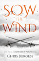 Book cover of: Sow the Wind. By: Chris Burgess