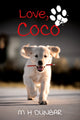 Book cover of: Love, Coco x. By: M. H. Dunbar