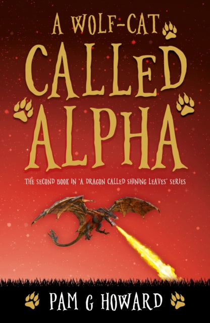 Book cover of: Wolf-Cat Called Alpha. By: Pam G. Howard