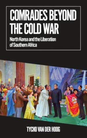 Comrades Beyond the Cold War