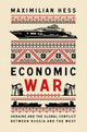 Book cover of: Economic War. By: Maximilian Hess
