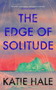 Book cover of: Edge of Solitude. By: Katie Hale