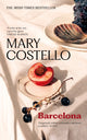 Barcelona 9781805301837 Mary Costello
