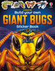 Build Your Own Giant Bugs Sticker Book 9781805312291 SMITH, SAM