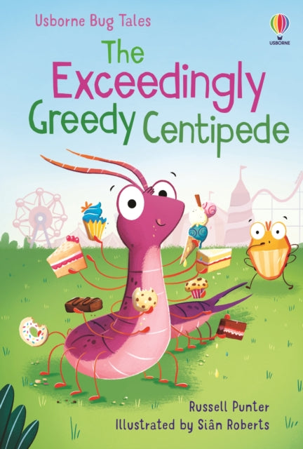 Exceedingly Greedy Centipede 9781805312444 Russell Punter