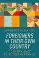 Book cover of: Foreigners in Their Own Country. By: Lawrence M. Martin