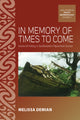 Book cover of: In Memory of Times to Come. By: Melissa Demian