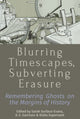 Book cover of: Blurring Timescapes, Subverting Erasure