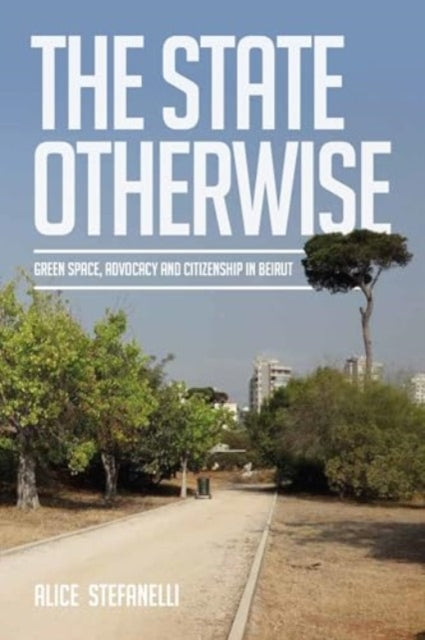 Book cover of: State Otherwise. By: Alice Stefanelli
