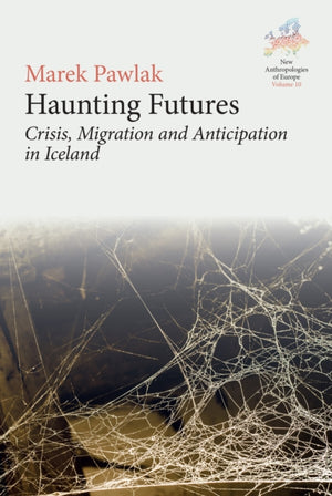 Haunting Futures