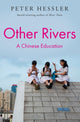 Book cover of: Other Rivers. By: Peter Hessler