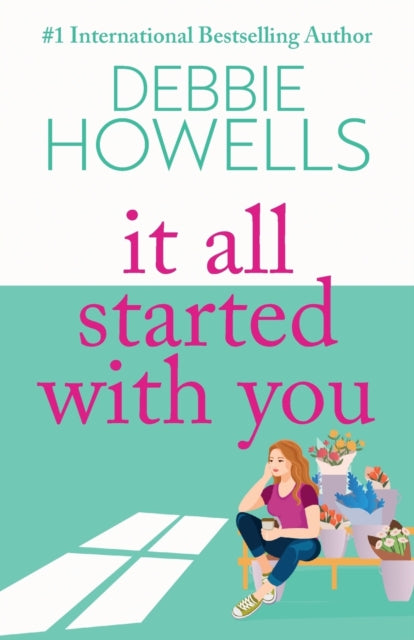 It All Started With You, A heartbreaking, uplifting read from Debbie Howells 9781805492320 Debbie Howells