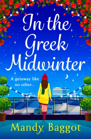 In the Greek Midwinter, A laugh-out-loud winter romance from Mandy Baggot