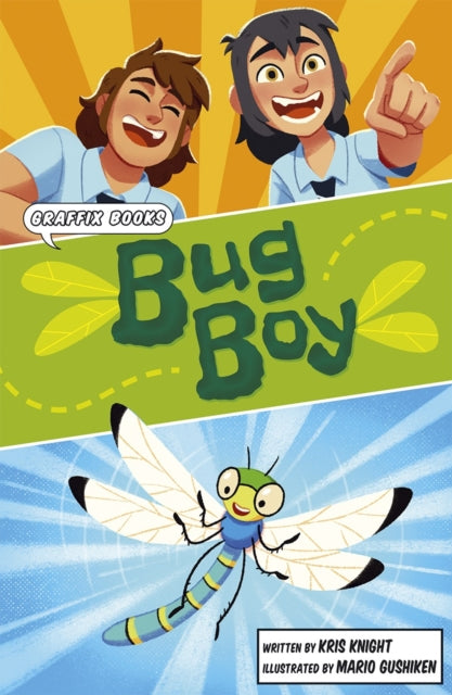 Book cover of: Bug Boy. By: Kris Knight; Mario Gushiken