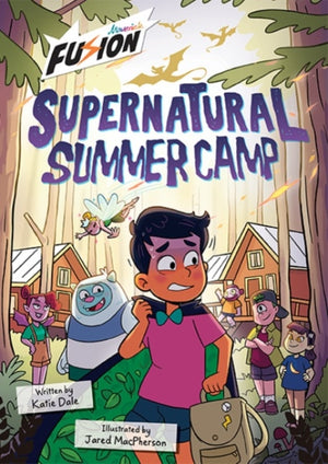 Supernatural Summer Camp, (Fusion Reader)