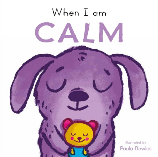 Book cover of: When I am Calm