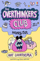 Overthinkers' Club: Happy List