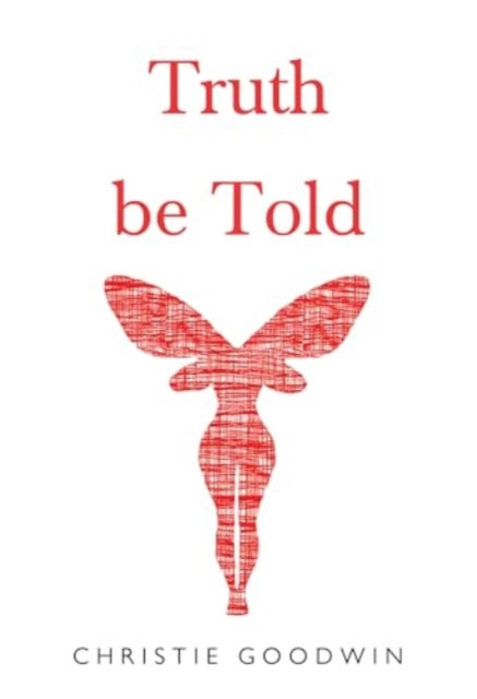 Book cover of: Truth be Told