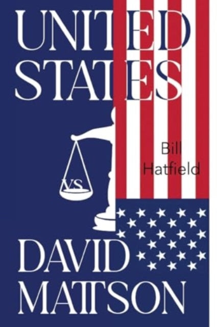 Book cover of: United States vs David Mattson