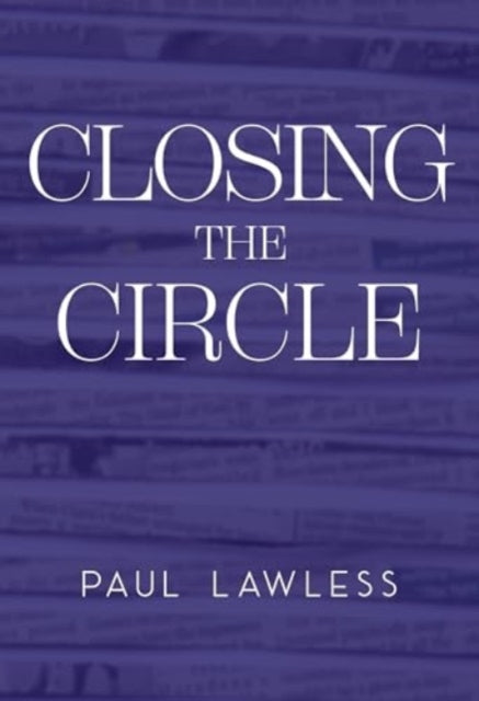 Book cover of: Closing the Circle