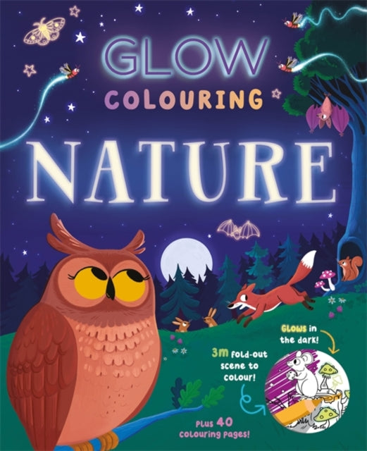 Book cover of: Glow Colouring: Nature