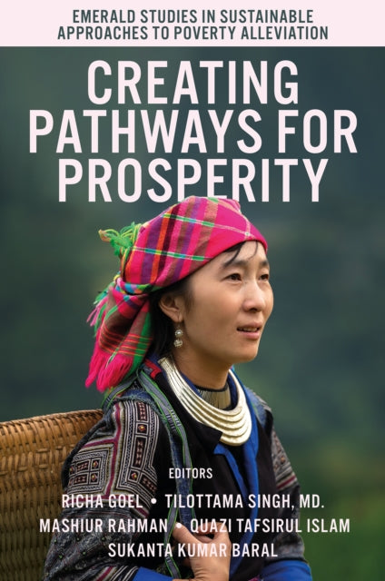 Book cover of: Creating Pathways for Prosperity. By: Richa Goel