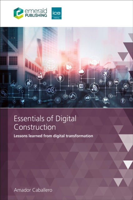 Book cover of: Essentials of Digital Construction. By: CABALLERO, AMADOR