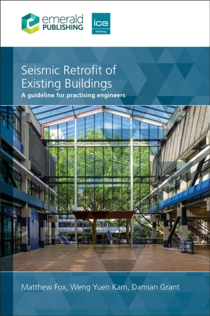 Book cover of: Seismic Retrofit of Existing Buildings. By: Fox, Matthew