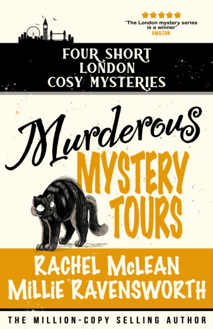 Book cover of: Murderous Mystery Tour: Four Short London Cosy Mysteries