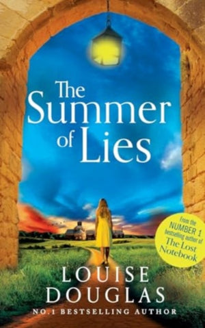 Summer of Lies, A gripping page-turner from NUMBER ONE RICHARD & JUDY bestseller Louise Douglas