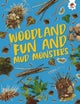 Book cover of: Woodland Fun and Mud Monsters. By: Emily Kington