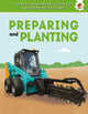 Preparing and Planting