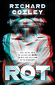 Book cover of: Rot. By: Richard Coiley