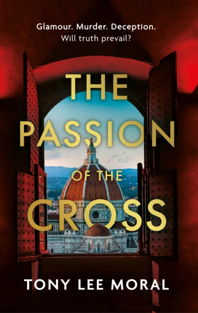 Book cover of: Passion of the Cross. By: Tony Lee Moral